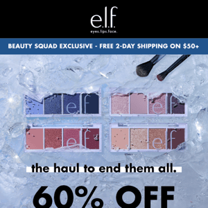 Your Winter Forecast: ❄️ 60% off e.l.f. faves!