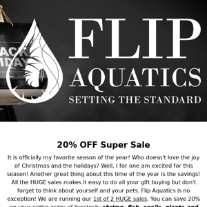 [20% OFF] Pre-Black Friday Sale @ Flip Aquatics 🦃