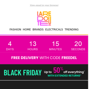 Black Friday Offer | Free Delivery