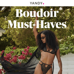 The Four 'Must-Have's' Every Yandy Babe Needs 💖