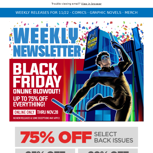 Save up to 75% Off Everything Black Friday Week!  ASM Gang War First Strike #1, Batman 89 Echoes #1, Ms. Marvel by Iman Vellani, & more!