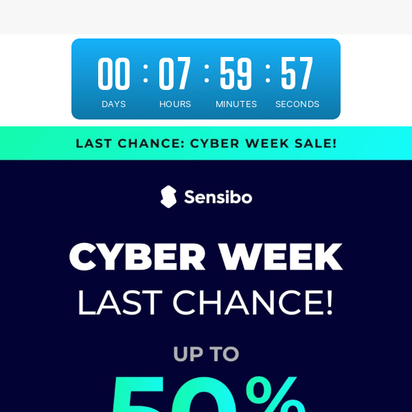 ⏰ Hurry! Cyber Week Deals Ending Today at Sensibo 🔥