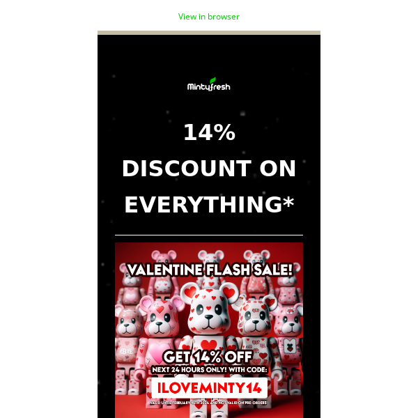 ❤️ 14% DISCOUNT NOW ❤️ on everything for 24 HOURS in our VALENTINE DAY SALE 