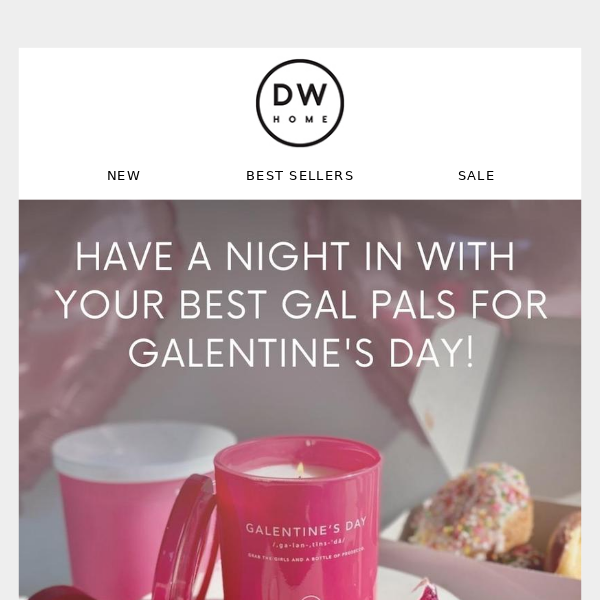 Galentine's Day is February 13th! 🍾🥂💖