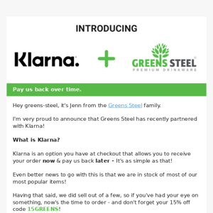 Order Greens Steel now & pay us back later 🍃