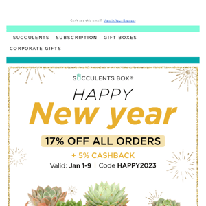 New Year, New Plants!!! Get 17% off all orders
