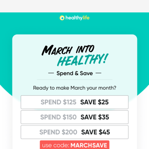 Healthy Life, march into health. Our Spend & Save sale is now on! 🛒🏃🏼