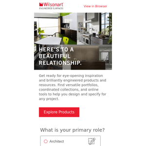 Welcome to Wilsonart. First looks, product previews and more.