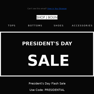 President's Day Flash Sale Now On!