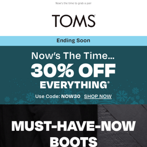 Trending now boots | 30% off EVERYTHING