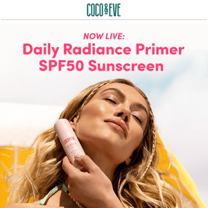 NEW! Daily Radiance Primer SPF50 Sunscreen