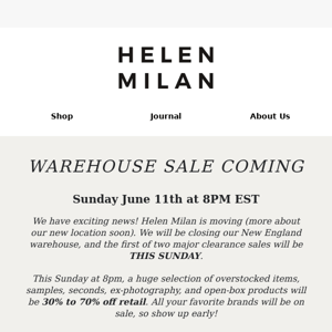 Warehouse Sale Coming Soon!