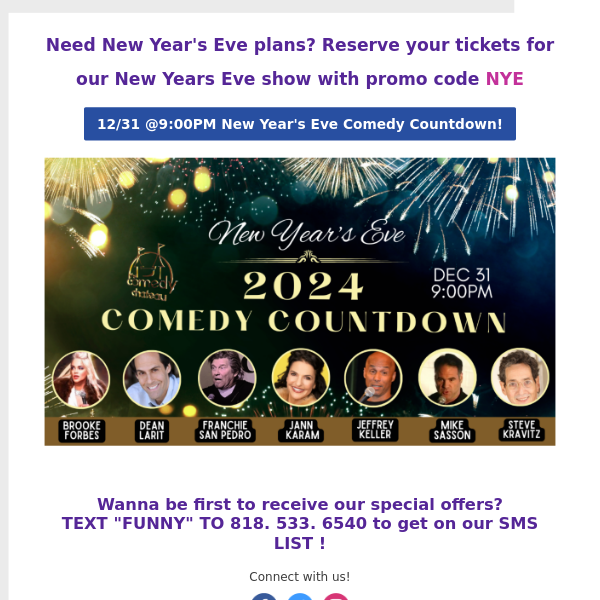 Claim your FREE tickets NYE Comedy Countdown at 9:00pm!