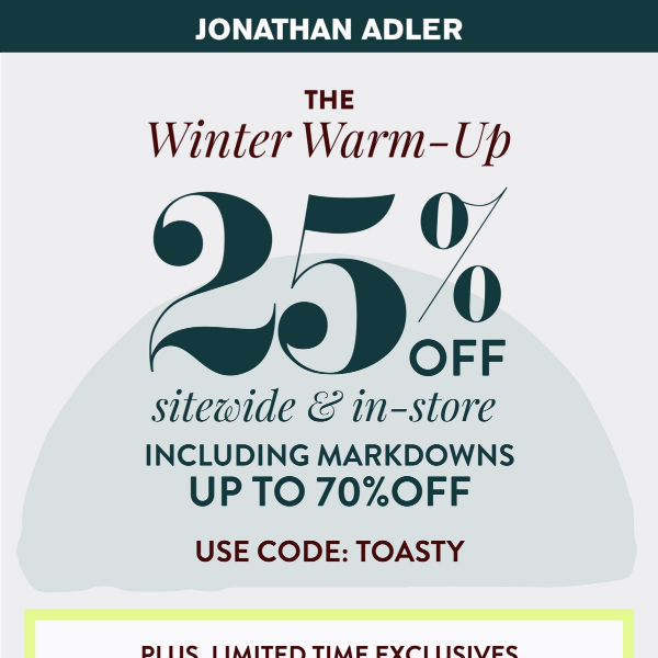 Happening Now: 25% Off Sitewide (Including Markdowns Up To 70% Off)