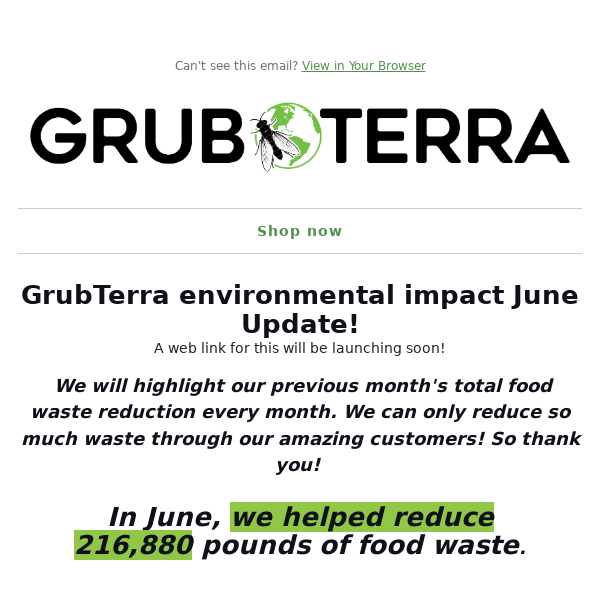 GrubTerra's Environmental Impact in June!