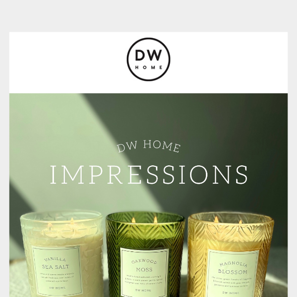 Introducing: DW Home Impressions ✨