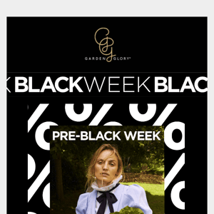 Black Week Starts NOW!