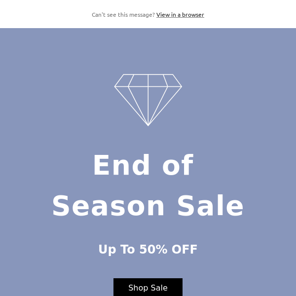 SHOP UP TO 50% OFF