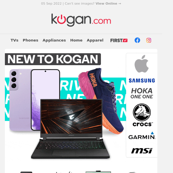 New to Kogan! Samsung, Apple, Hoka One One & More - Get In Now While Stocks Last!