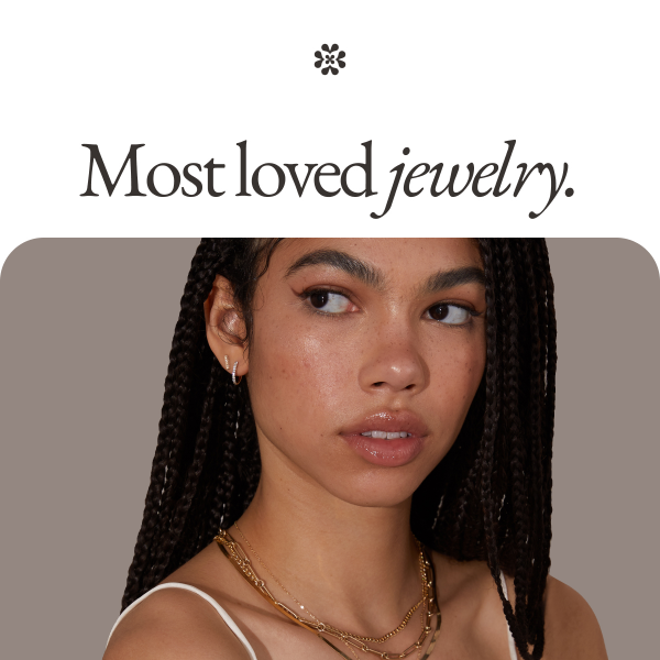 Most loved jewelry.