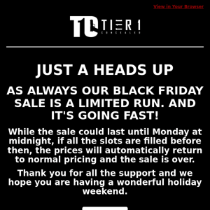 A Reminder About our Black Friday Sale