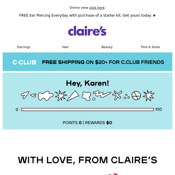 Shop the latest, with 💖 from Claire's