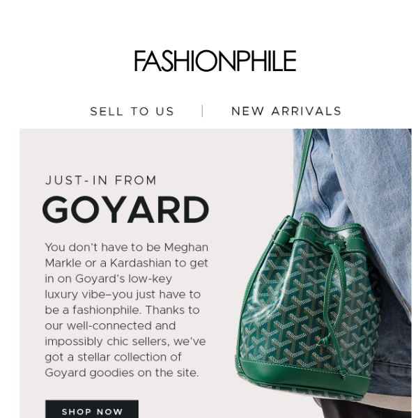Goyard, very exclusive - Fashionphile