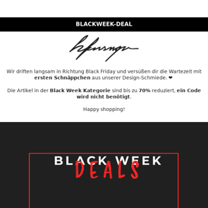 🔥 Black Week Deals - jetzt shoppen
