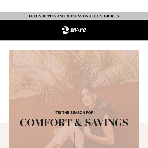 Tis the season of comfort and savings!✨