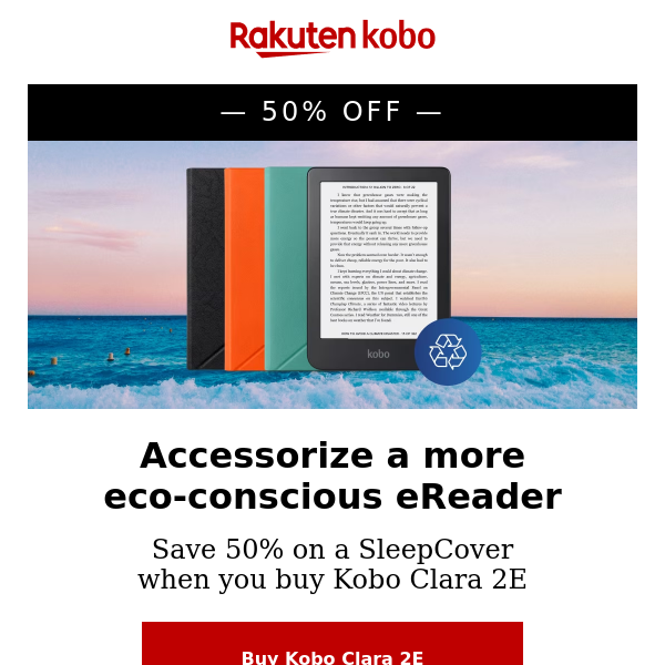Waterproof Eco-Conscious eReaders : Kobo Clara 2E