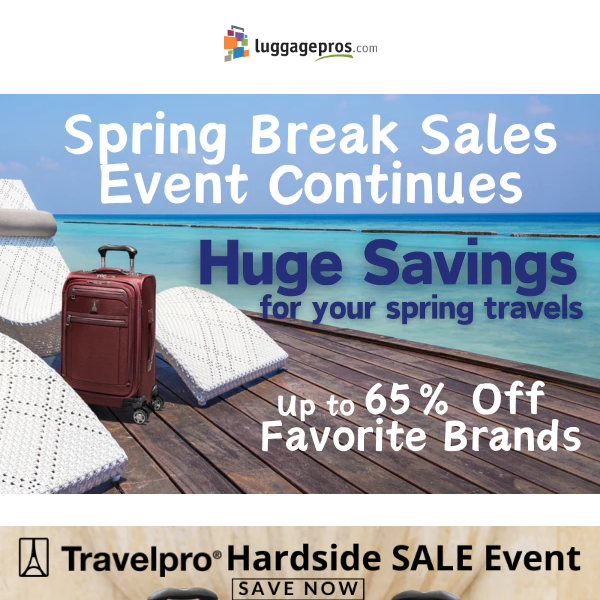 Spring Break Sales Event Continues