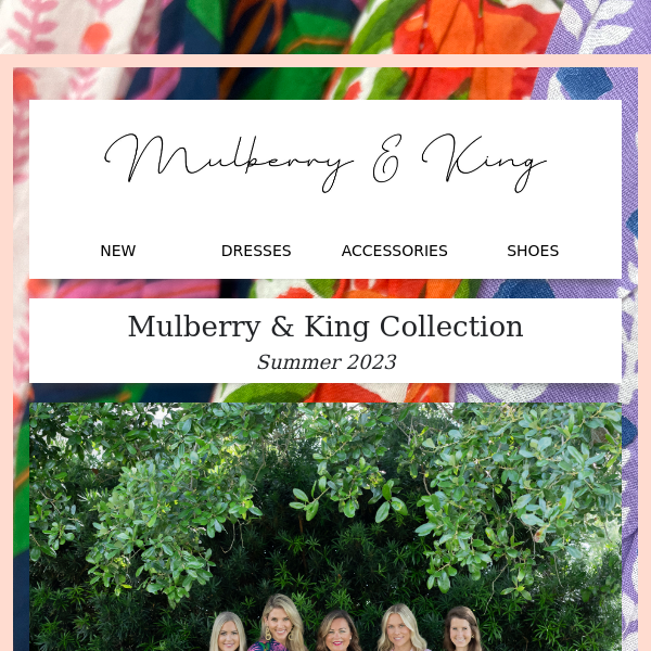 Mulberry & King- Summer collection is LIVE!!