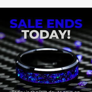 Sale Ends Today! Plus Free Gift