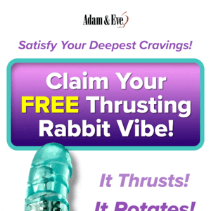 Hop on our FIRST THRUSTING rabbit vibe ever –– for FREE ($69.95 value)
