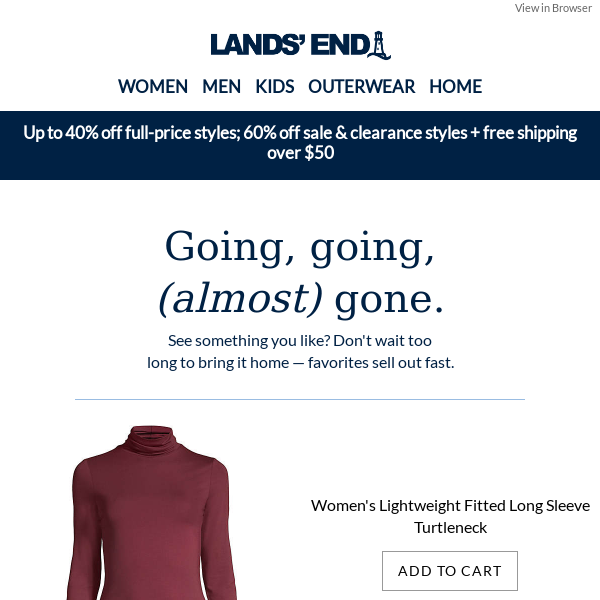 Whoa, Women's Lightweight Fitted Long Sleeve Turtleneck is selling out fast