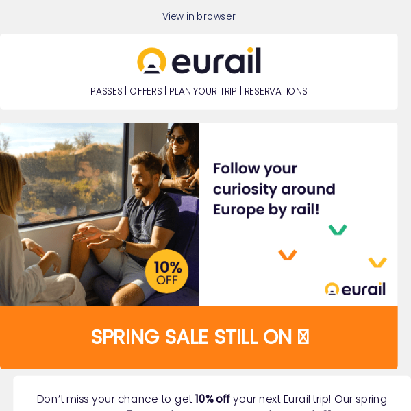 Don’t miss out! 10% off Eurail Passes 🚂