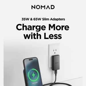 Introducing: Slim Power Adapters