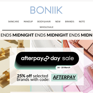 Last Chance! BONIIK Afterpay Day Sale ends MIDNIGHT