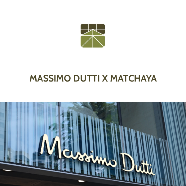 Massimo Dutti x Matchaya
