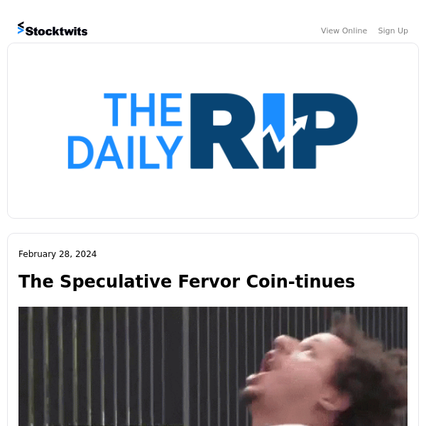 The Speculative Fervor Coin-tinues