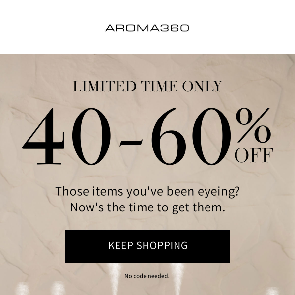 Your Items are 40-60% OFF