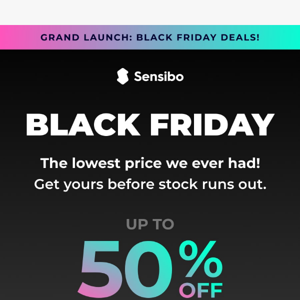 Black Friday is here! 🌟 Sensibo's Lowest Prices EVER! 🎁