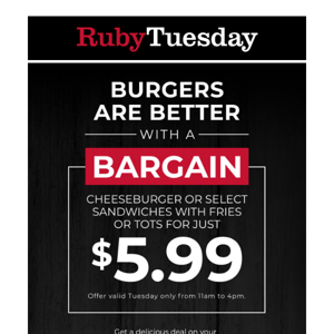 See what $5.99 gets you for lunch today!
