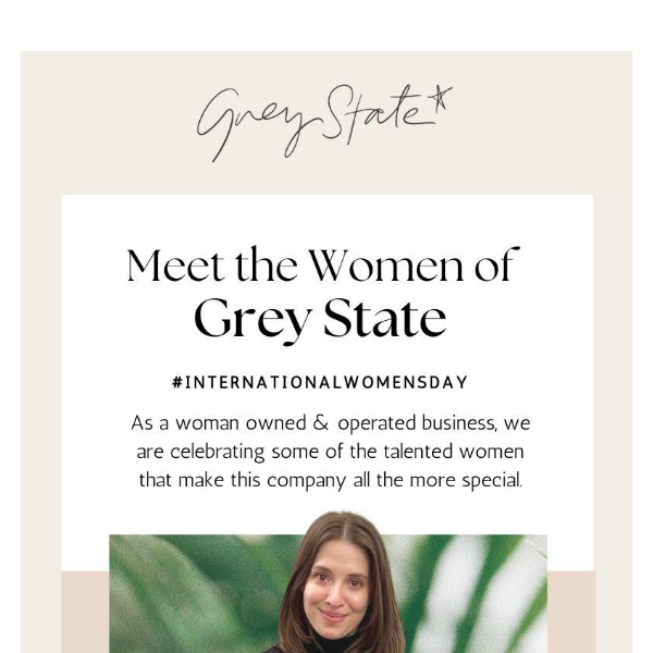 👋 Meet The Women of Grey State