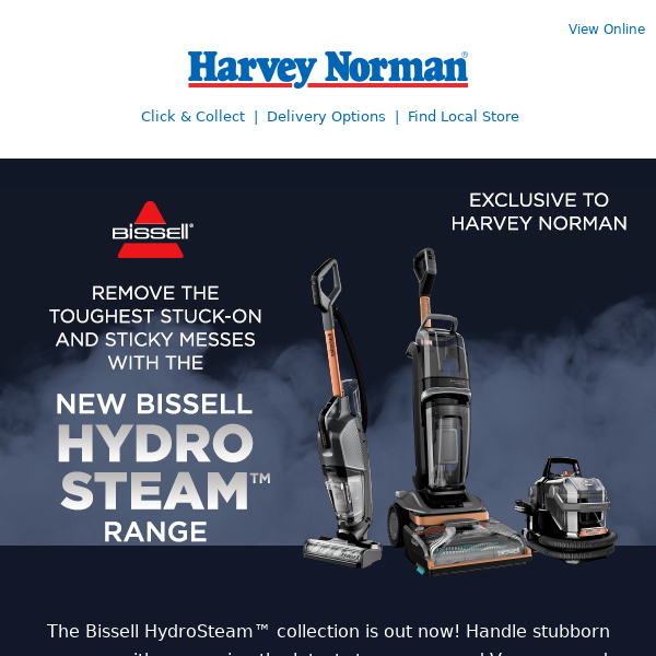 Bissel HydroSteam™  Discover the NEW range of Vacuums & Carpet Cleaners -  Harvey Norman