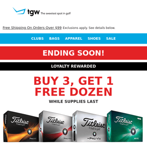 Ending Soon! Buy 3, Get 1 Free Dozen Titleist Golf Balls