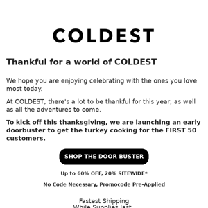 Happy Thanksgiving from COLDEST