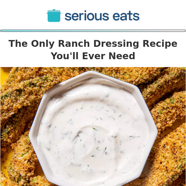 The Only Ranch Dressing Recipe You'll Ever Need