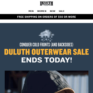 LAST DAY - Outerwear Sale Ends Tonight!