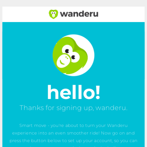 Welcome to Wanderu - now let’s set up your account!